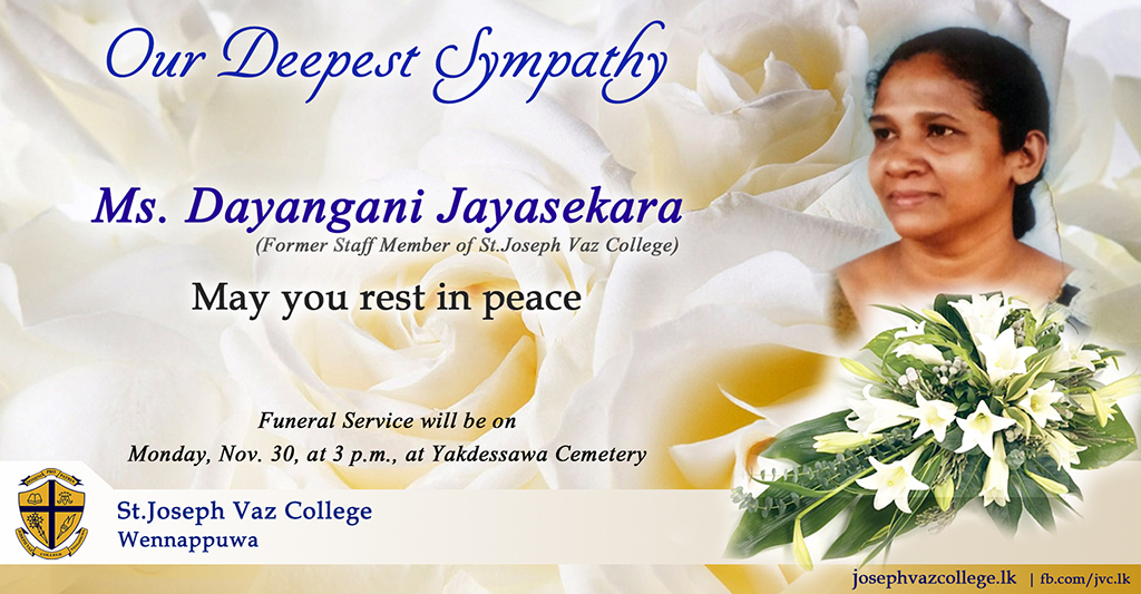 Ms. Dayangani, May You Rest In Peace  -  St. Joseph Vaz College - Wennappuwa